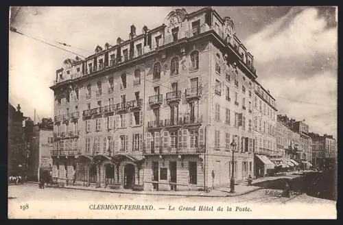 AK Clermont-Ferrand, Le Grand Hôtel de la Poste