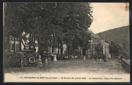 AK Châteauneuf-les-Bains /Puy-de-Dôme, La Terrasse des grands bains, La restauration, l`heure des déjeuners