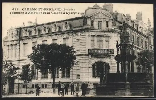 AK Clermont-Ferrand /P.-de-D., Fontaine d`Amboise et la Caisse d`Épargne