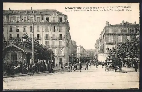 AK Clermont-Ferrand, Rue de l`Ecu et Hôtel de la Poste, vue de la Place de Jaude
