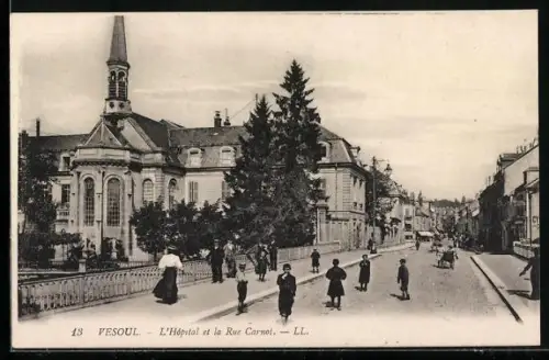 AK Vesoul, L`Hôpital et la Rue Carnot