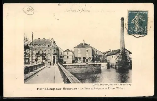 AK Saint-Loup-sur-Semouse, Le Pont d`Avignon et Usine Walzer