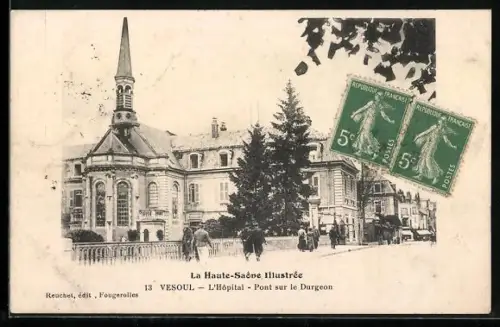 AK Vesoul, L`Hôpital, Pont sur le Durgeon