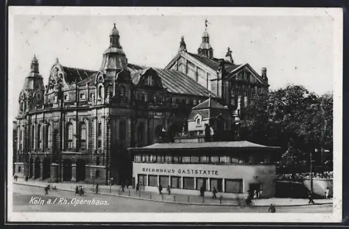 AK Köln-Neustadt, Opernhaus mit Opernhaus-Gaststätte