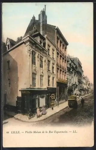 AK Lille, Vieille Maison de la Rue Esquermoise