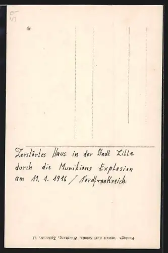 AK Lille, Maison détruite par l`explosion de munitions le 11.1.1916