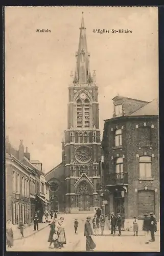 AK Halluin, L`Église St-Hilaire et la rue animée