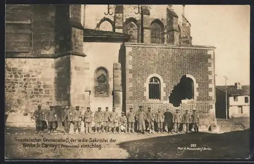 AK Cernay /Ardennes, Französischer Granatschuss, der in die Sakristei der Kirche einschlug