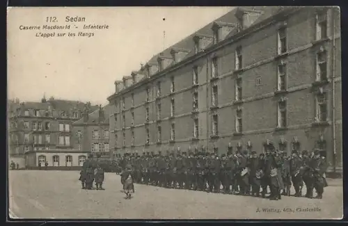 AK Sedan, Caserne Macdonald, Infanterie l`appel sur les Rangs