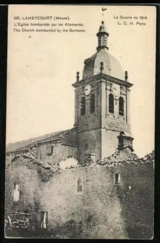 AK Laheycourt /Meuse, L`Église bombardée par les Allemands