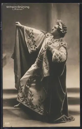 AK Opernsänger Wilhelm Grüning in Rienzl