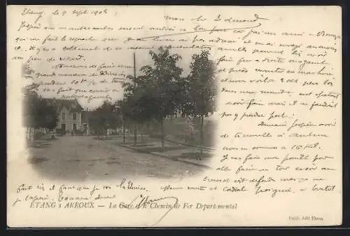 AK Etang s Arroux, La Gare et le Chemin de Fer Departement