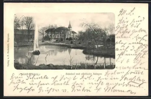 AK Hagenau, Bahnhof mit städtischen Anlagen