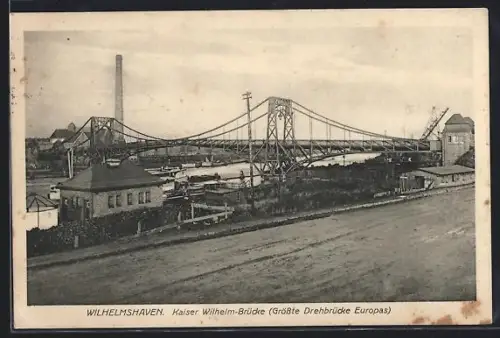 AK Wilhelmshaven, Kaiser Wilhelm-Brücke, Panorama