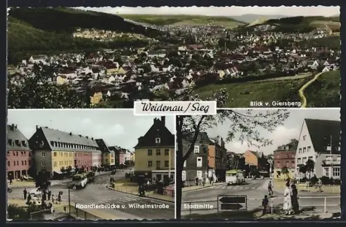 AK Weidenau /Sieg, Ortsansicht v. Giersberg, Haardterbrücke u. Wilhelmstrasse, Stadtmitte
