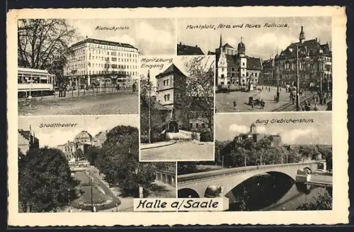 AK Halle /Saale, Marktplatz, Altes und Neues Rathaus, Riebeckplatz, Burg Giebichenstein, Stadttheater