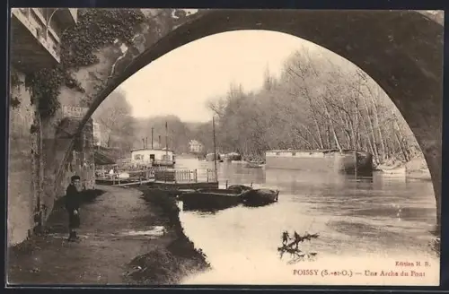 AK Poissy /S.-et-O., Une Arche du Pont