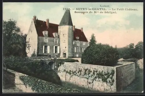 AK Autry-le-Châtel /Loiret, Le Petit Château, Souvenir de Mme de Sévigné