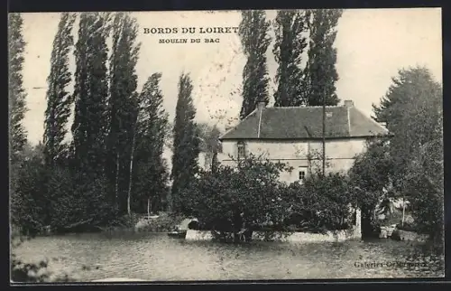 AK Loiret, Moulin du Bac sur les bords du Loiret