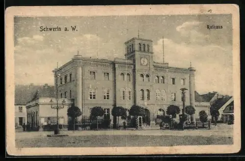 AK Schwerin a. W., Rathaus