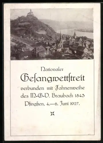AK Braubach, Festpostkarte Nationaler Gesangwettstreit mit Fahnenweihe des MGV 1843 vom 4.-6. Juni 1927