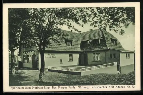 AK Nürburg, Sportheim zum Nürburg-Ring, Bes. Kaspar Pauly