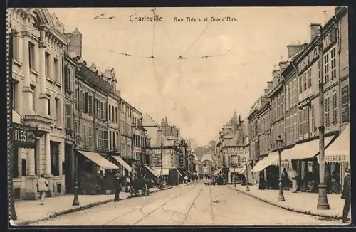 AK Charleville, rue Thiers et Grand` Rue