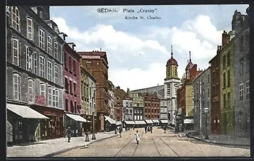 AK Sedan, Platz Crussy, Kirche St. Charles