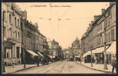 AK Charleville, rue Thiers et Grand` Rue