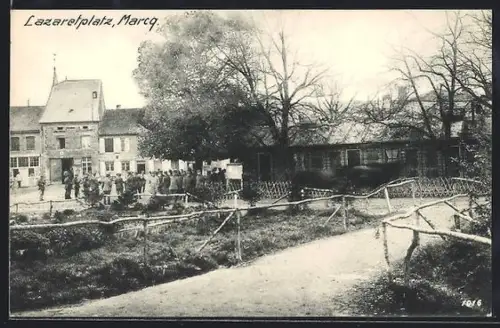 AK Marcq, Lazaretplatz
