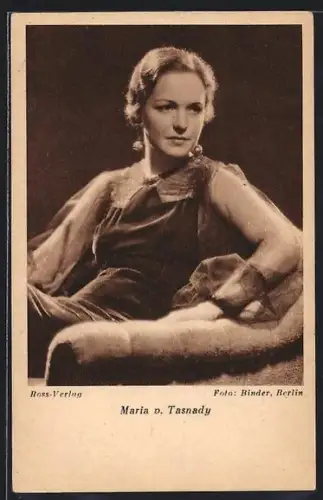 AK Schauspielerin Maria von Tasnady mit nachdenklichem Blick