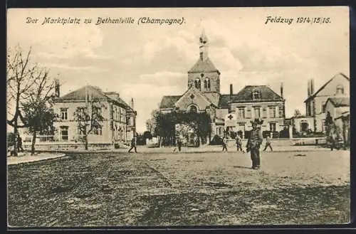AK Betheniville /Champagne, Soldaten auf dem Marktplatz