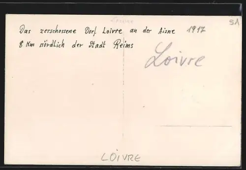 AK Loivre /Aisne, Le village détruit pendant la guerre