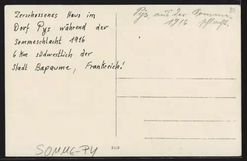Foto-AK Somme-Py, Zerschossenes Huas während der Schlacht 1916
