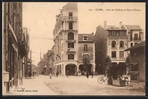 AK Reims, Rue de Tillois et Place d`Erlon