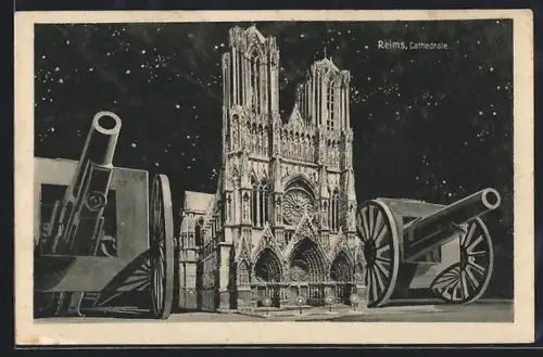 AK Reims, Cathédrale avec canons en premier plan