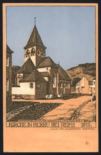 Künstler-AK Berru près de Reims, Eglis 1915 vue depuis la rue principale