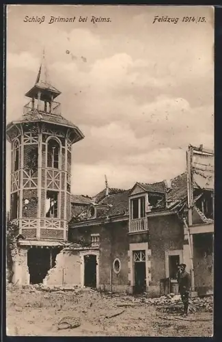 AK Brimont bei Reims, Schloss Brimont, Feldzug 1914/15