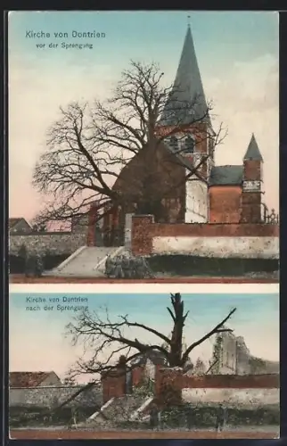 AK Dontrien, Église avant et après la destruction