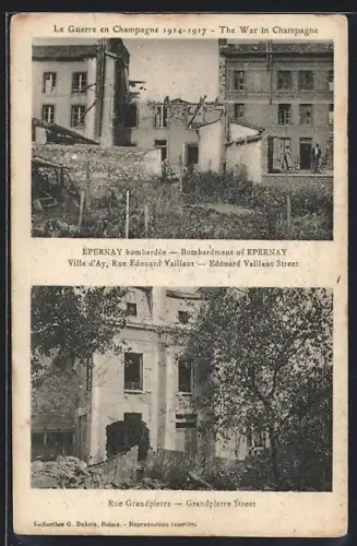 AK Épernay, Bombardement de la Villa d`Aÿ et Rue Grandpierre durant la guerre en Champagne
