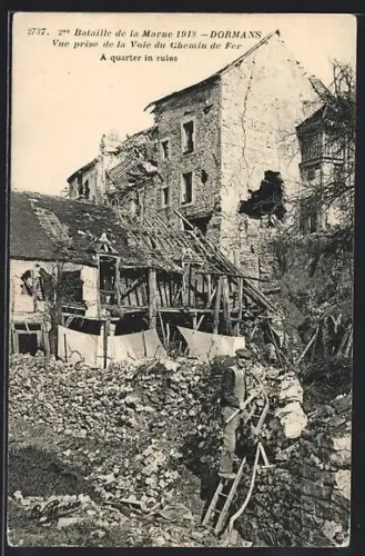 AK Dormans, 2e Bataille de la Marne 1918, quartier en ruines vu de la Voie du Chemin de Fer