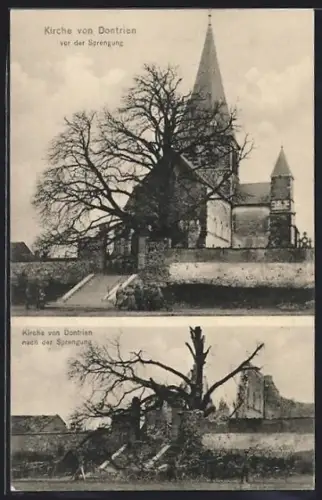 AK Dontrien, Église avant et après l`explosion