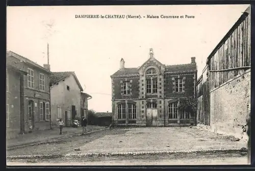 AK Dampierre-le-Château /Marne, Maison Commune et Poste
