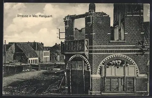 AK Wez Marquart, Rue avec bâtiments en ruines