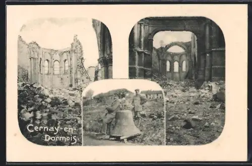 AK Cernay-en-Dormois, Ruines de l`église après la guerre et cloche déplacée par des soldats