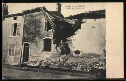 AK St. Mihiel, zerstörtes Haus nach der Schlacht