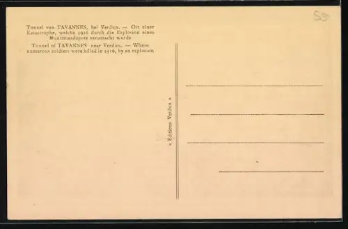 AK Tavannes /Verdun, Le tunnel, lieu d`une catastrophe causée par l`explosion d`un dépot de munitions en 1916