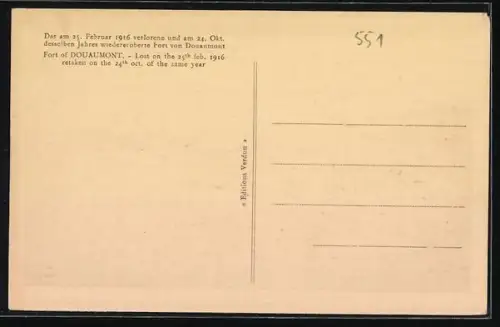AK Douaumont, Fort, Perdu le 25 Février 1916, repris le 24 Octobre de la même année