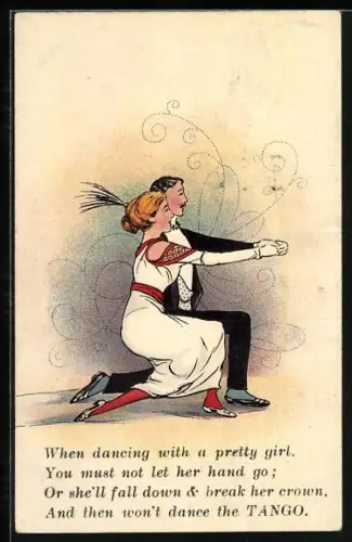 Künstler-AK Tangotanzendes Paar, When dancing with a pretty girl, You must not let her hand go [...]