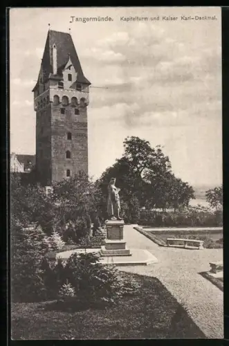AK Tangermünde, Kapitelturm, Kaiser Karl-Denkmal